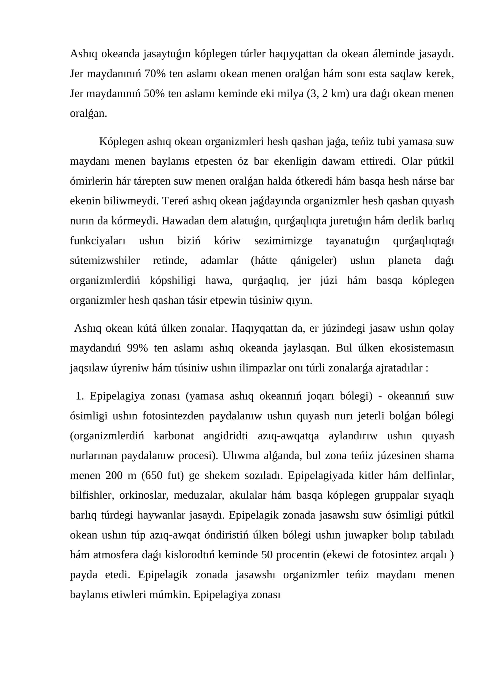 Ashıq okeanda jasaytuǵın kóplegen túrler