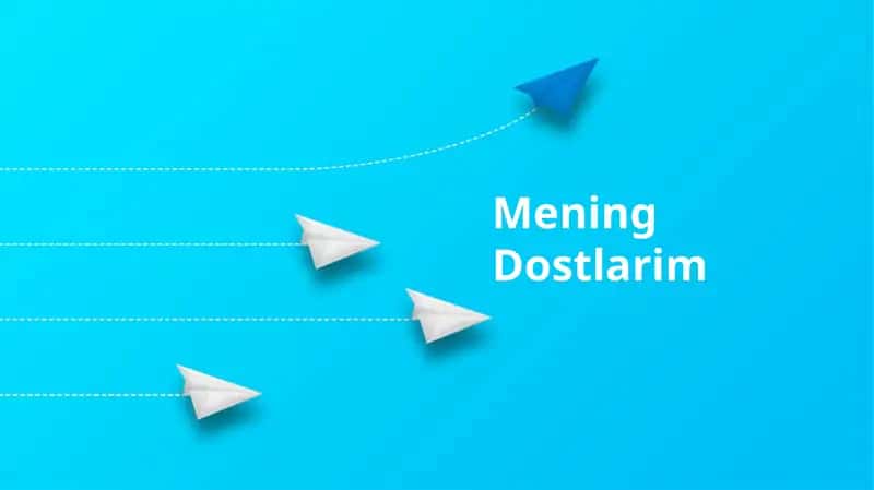 Mening Dostlarim