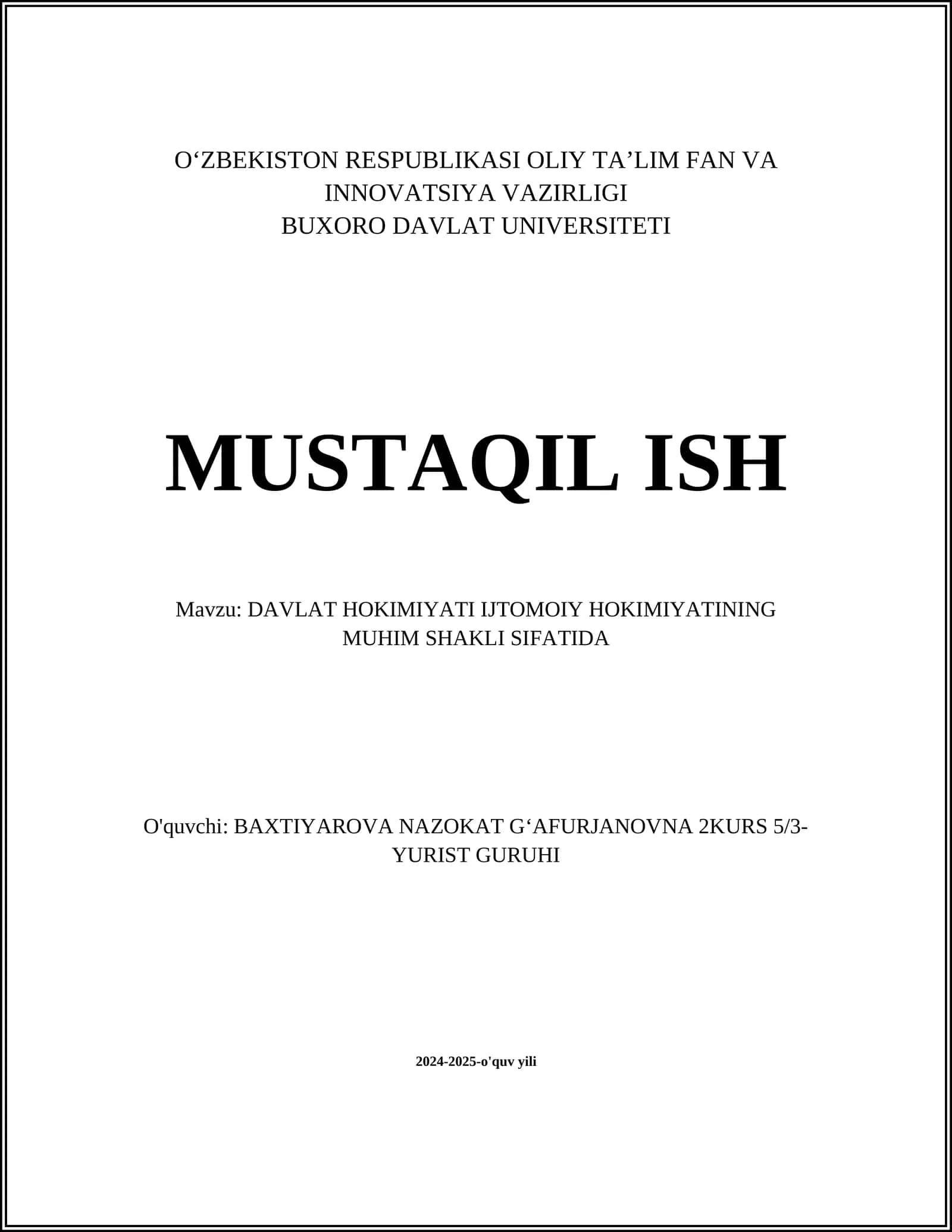 DAVLAT HOKIMIYATI IJTOMOIY HOKIMIYATINING MUHIM SHAKLI SIFATIDA