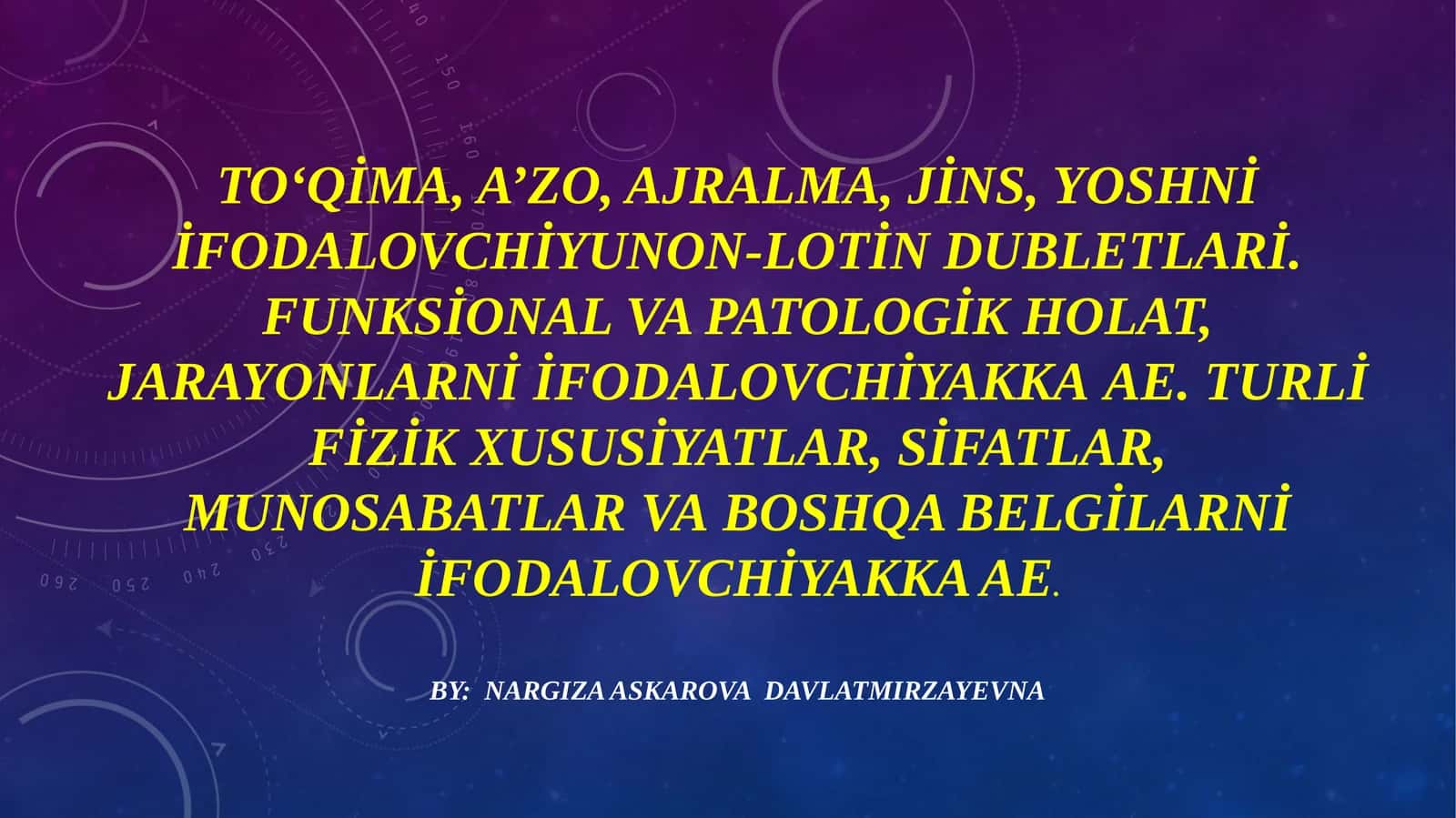 To‘qima, a’zo, ajralma, jins, yoshni ifodalovchiyunon-lotin dubletlari