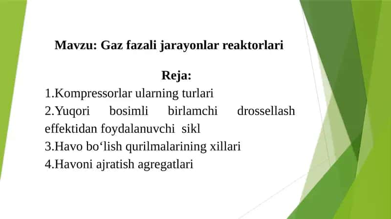 Gaz fazali jarayonlar reaktorlari