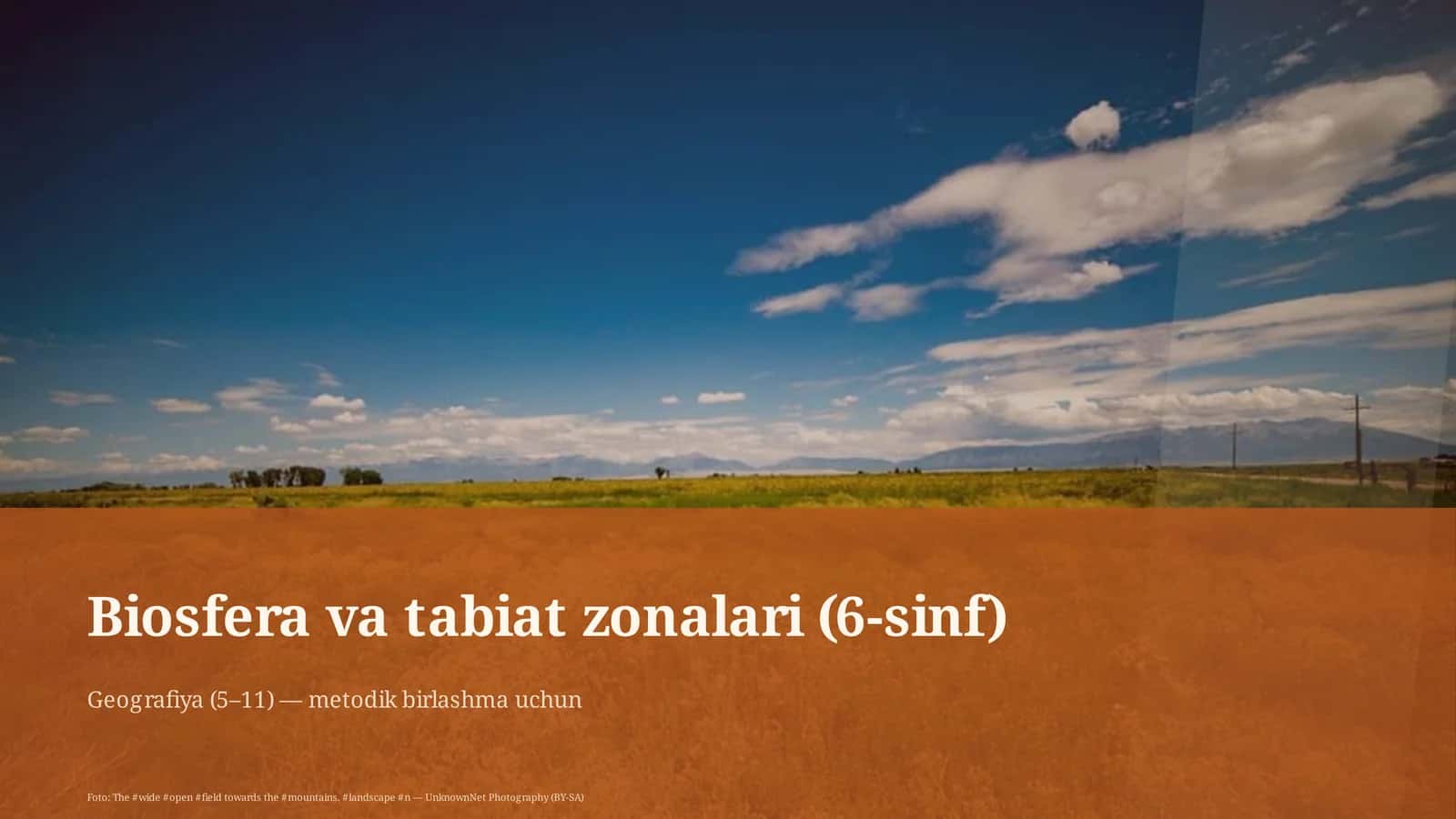 Biosfera va tabiat zonalari (6-sinf)