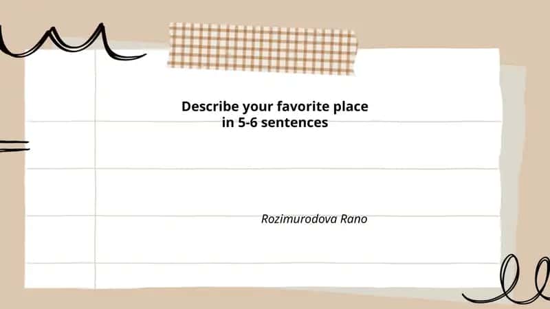 Describe your favorite place