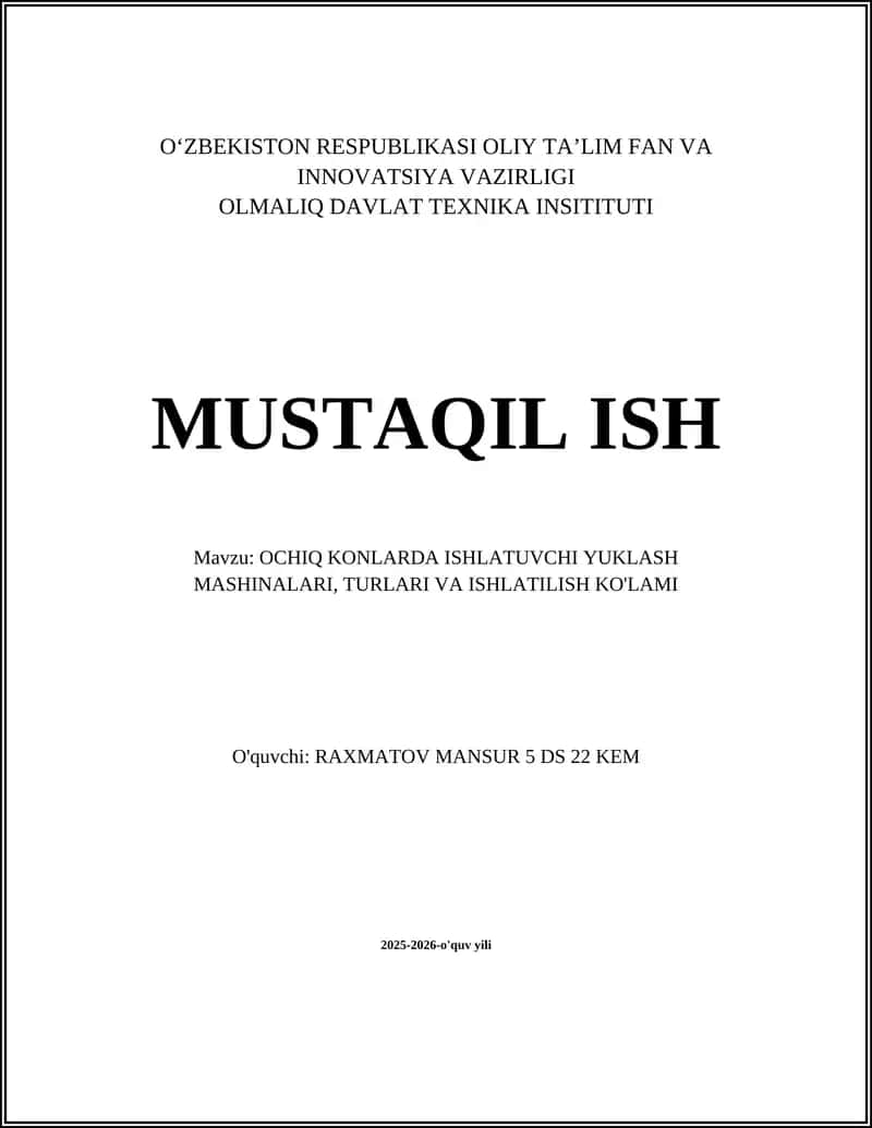 Ochik konlarda ishlatiluvchi yuklash mashinalari