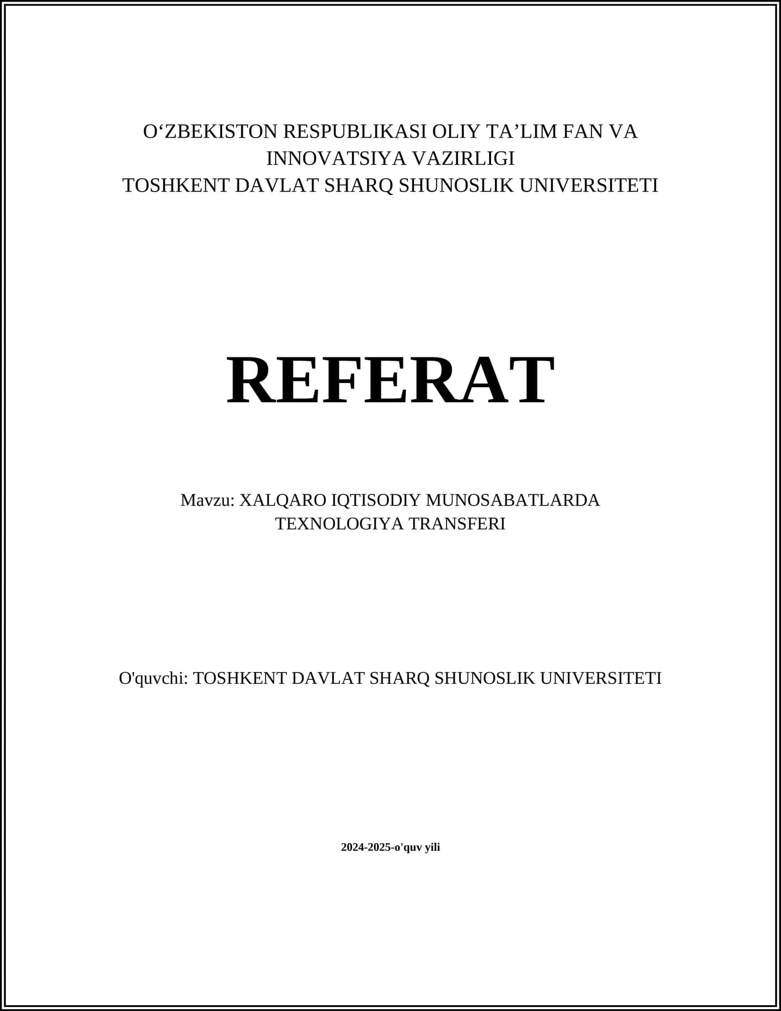 XALQARO IQTISODIY MUNOSABATLARDA TEXNOLOGIYA TRANSFERI