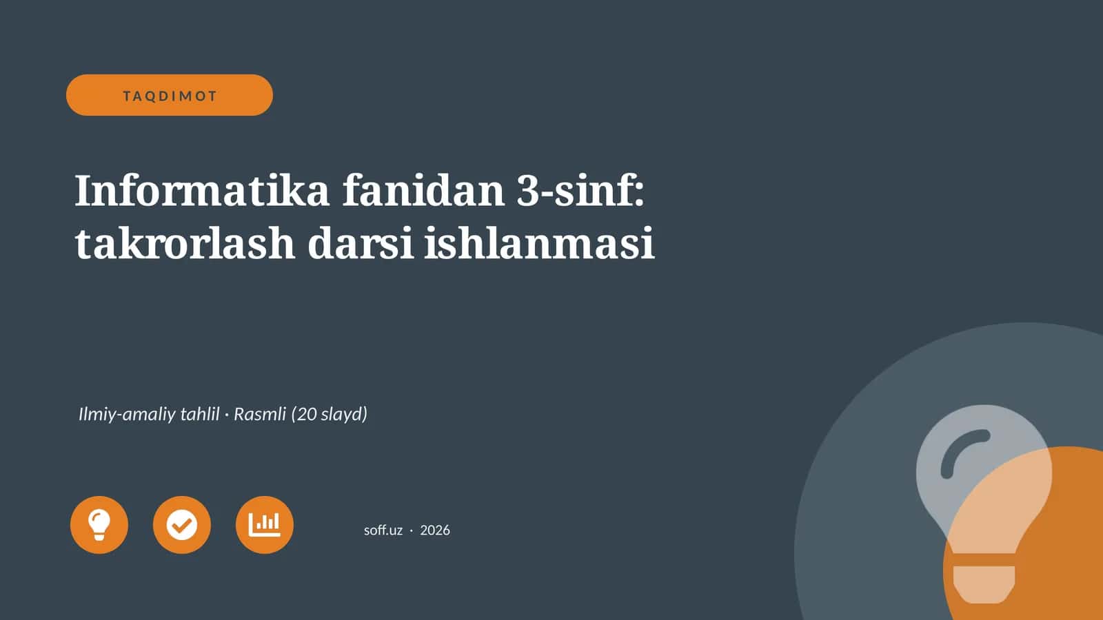 Informatika fanidan 3-sinf: takrorlash darsi ishlanmasi