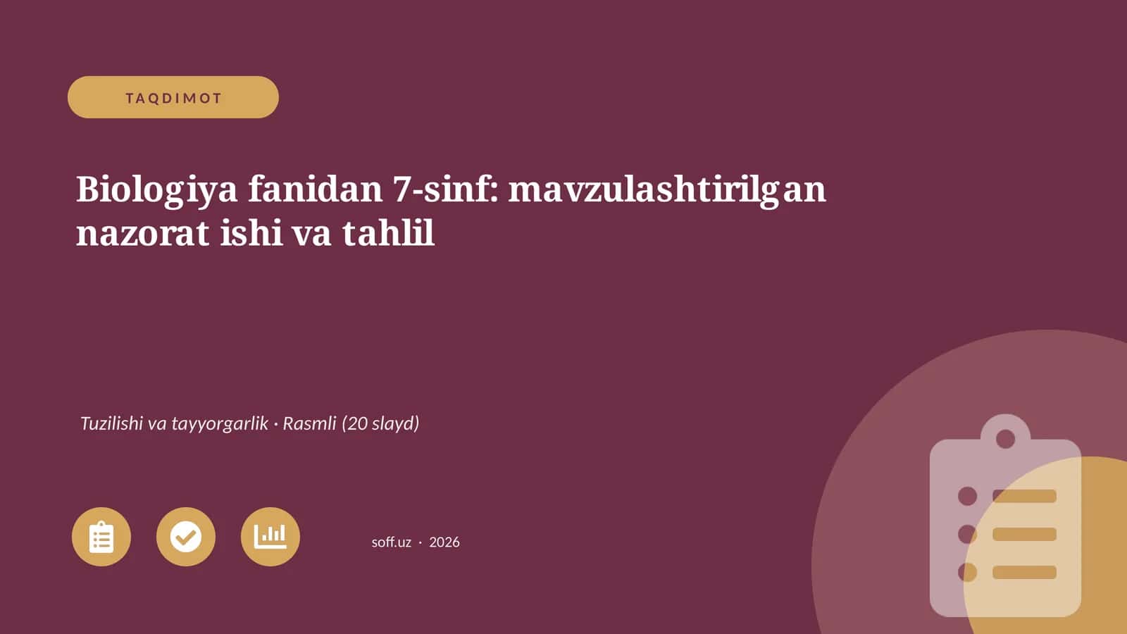 Biologiya fanidan 7-sinf: mavzulashtirilgan nazorat ishi va tahlil