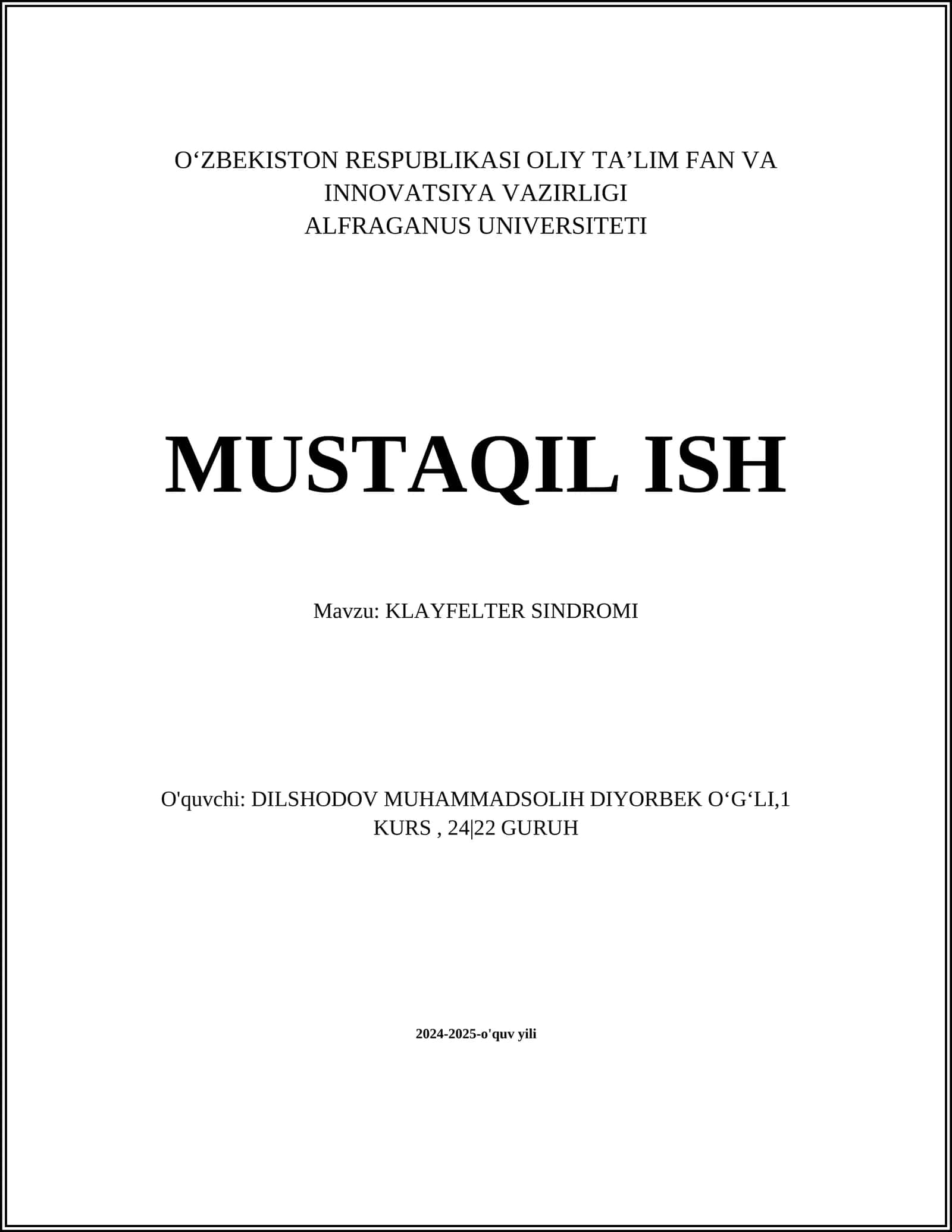 MUSTAQIL ISH Mavzu: KLAYFELTER SINDROMI