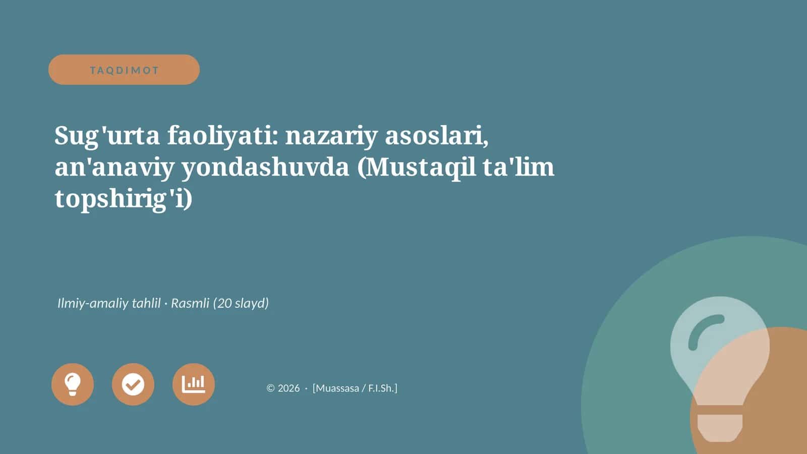 Sug'urta faoliyati: nazariy asoslari, an'anaviy yondashuvda (Mustaqil ta'lim topshirig'i)