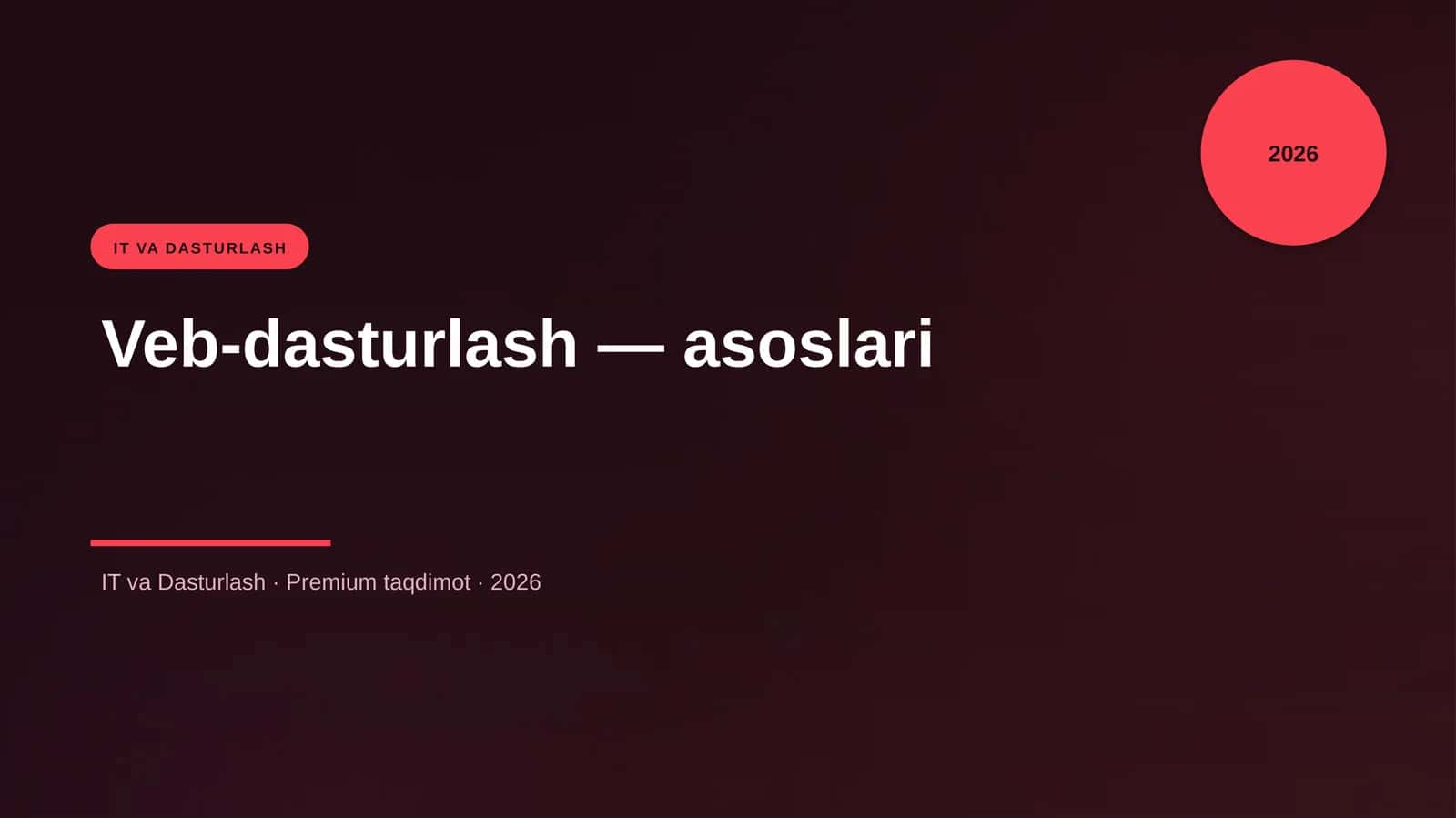 Veb-dasturlash — asoslari
