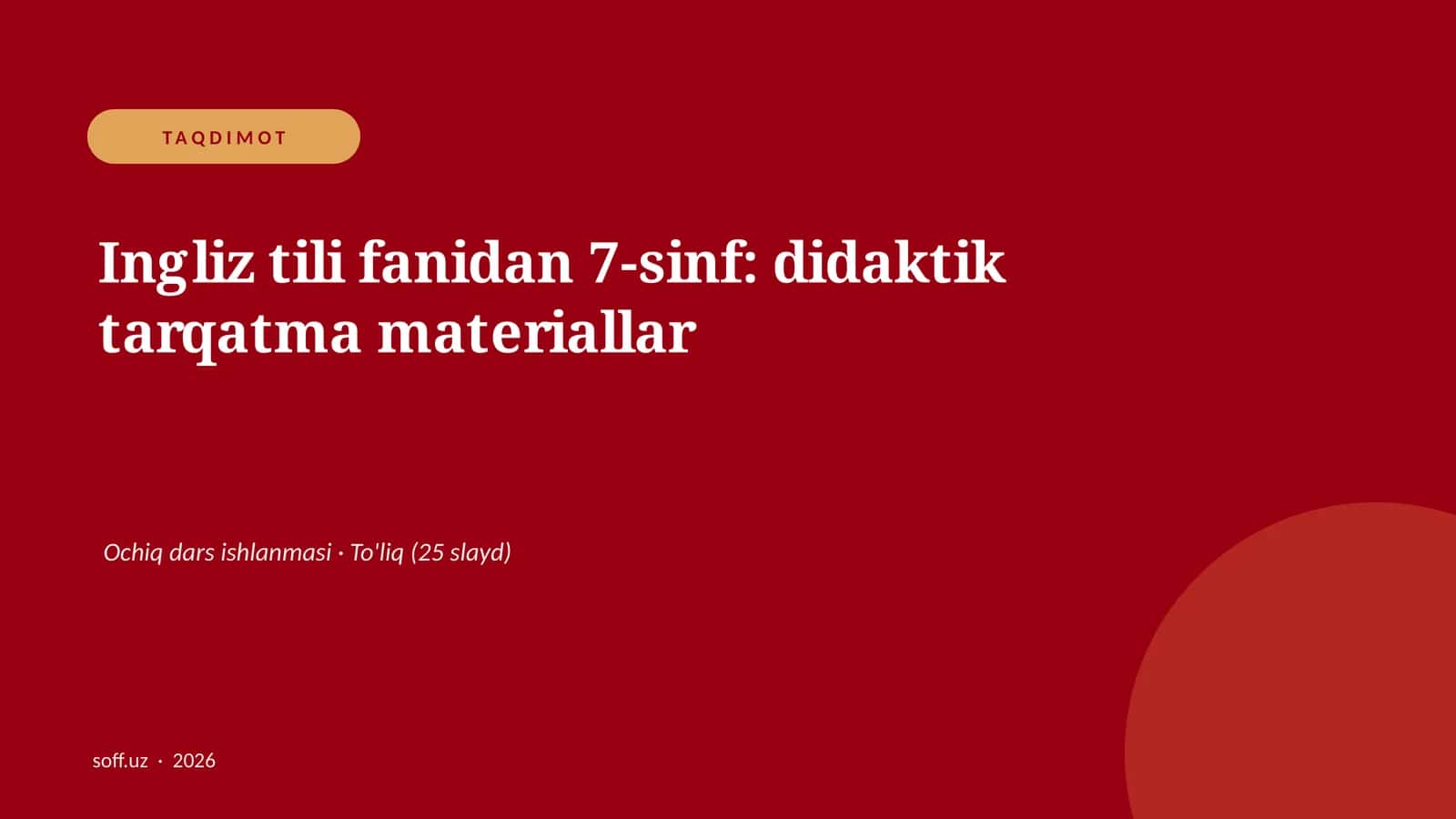 Ingliz tili fanidan 7-sinf: didaktik tarqatma materiallar