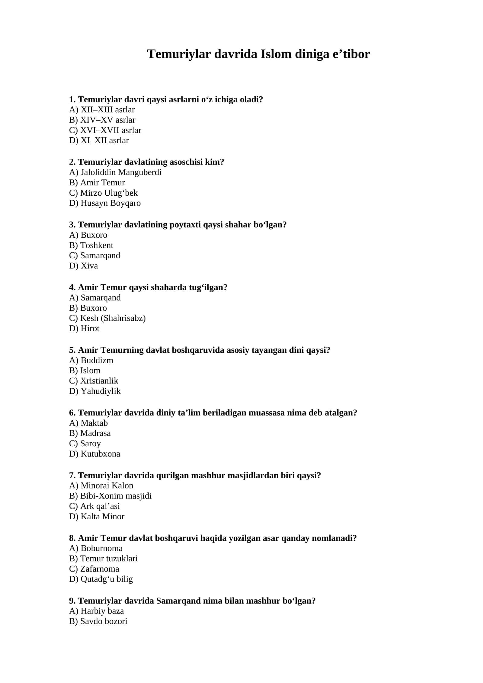 Temuriylar davrida Islom diniga e’tibor (Test)