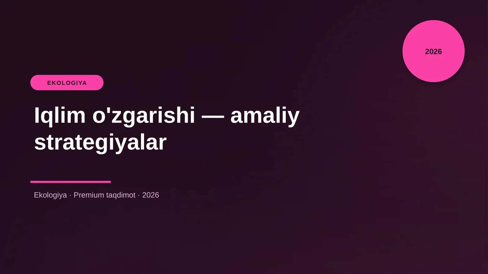 Iqlim o'zgarishi — amaliy strategiyalar