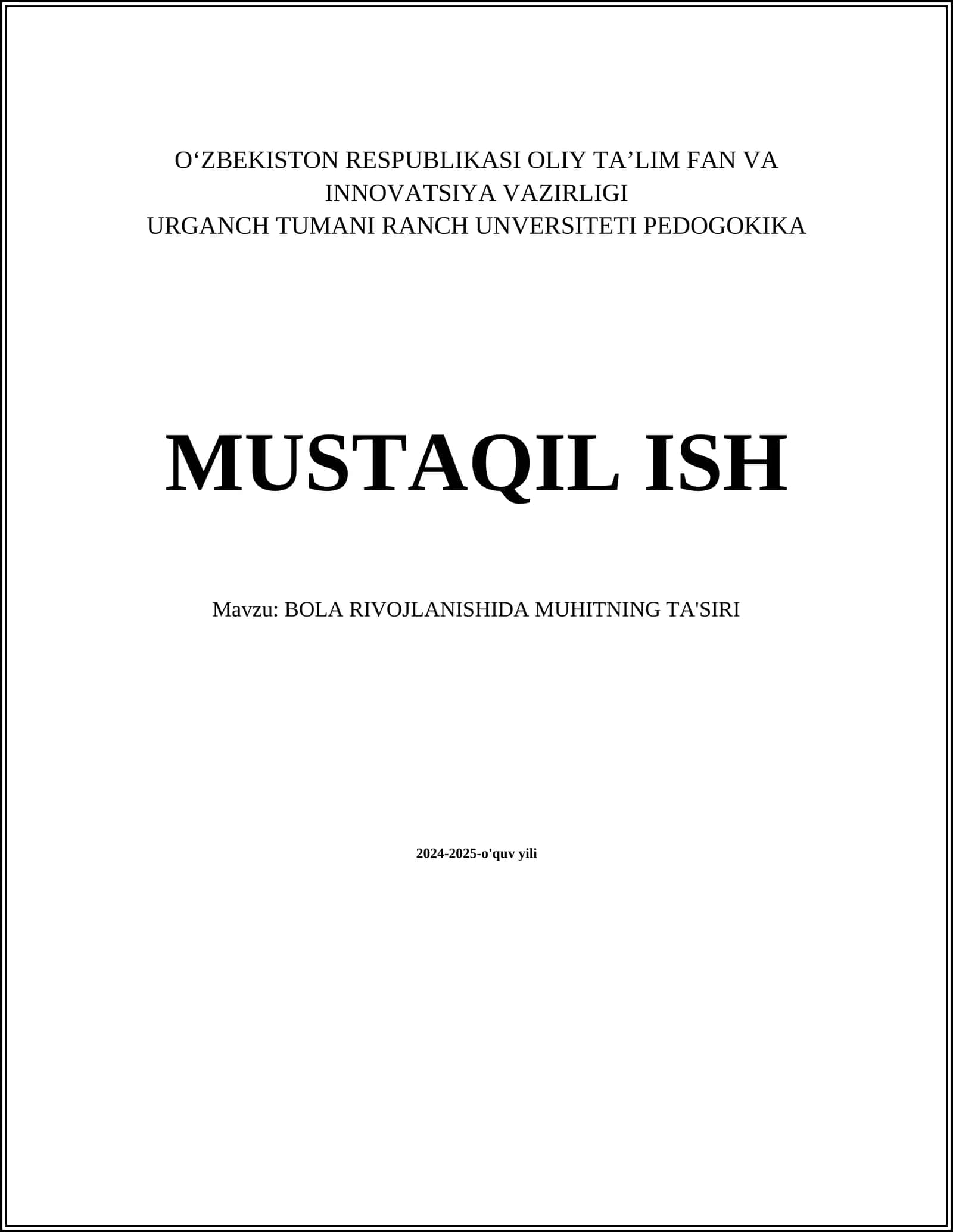 BOLA RIVOJLANISHIDA MUHITNING TA'SIRI