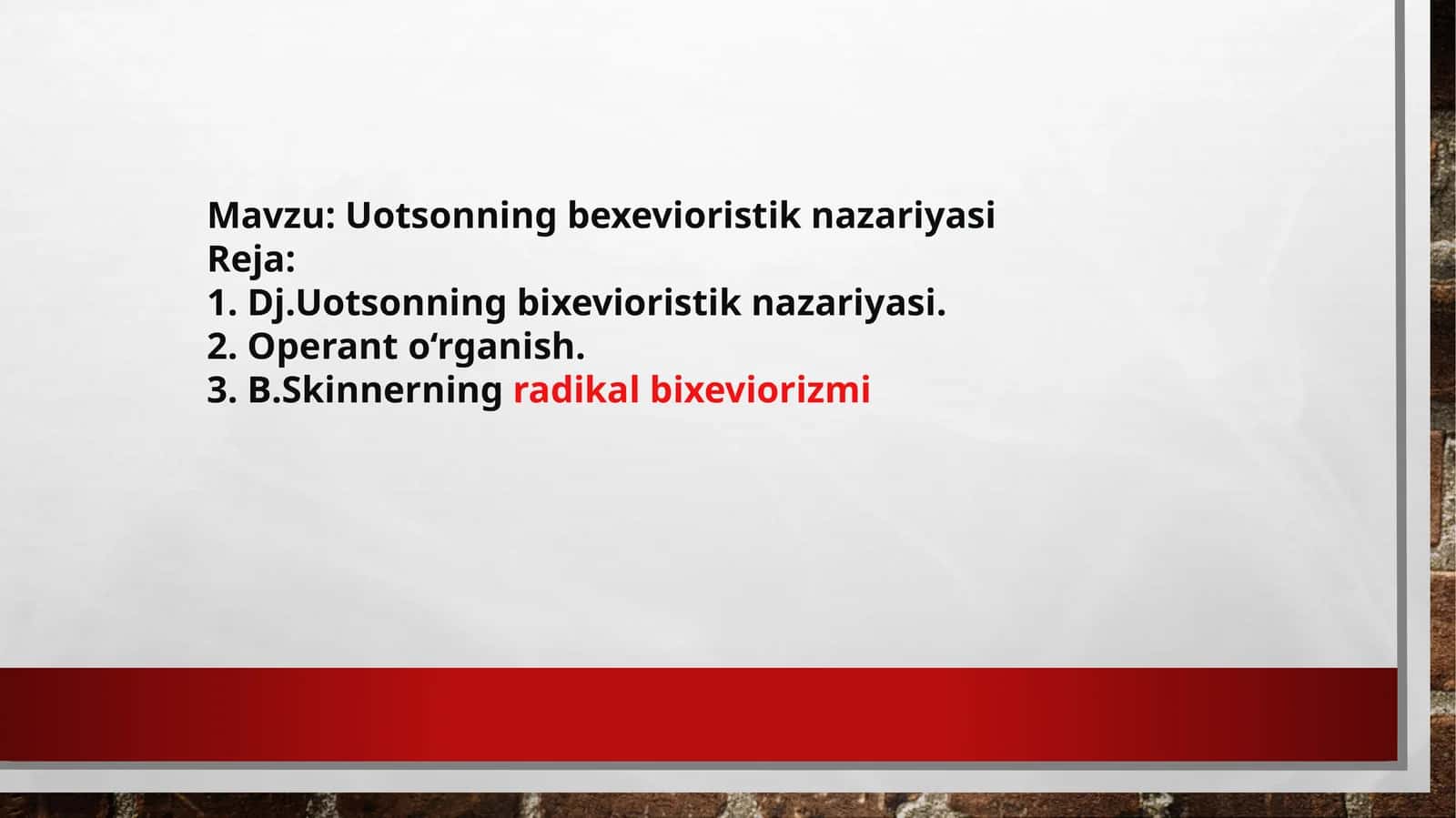 Uotsonning bexevioristik nazariyasi
