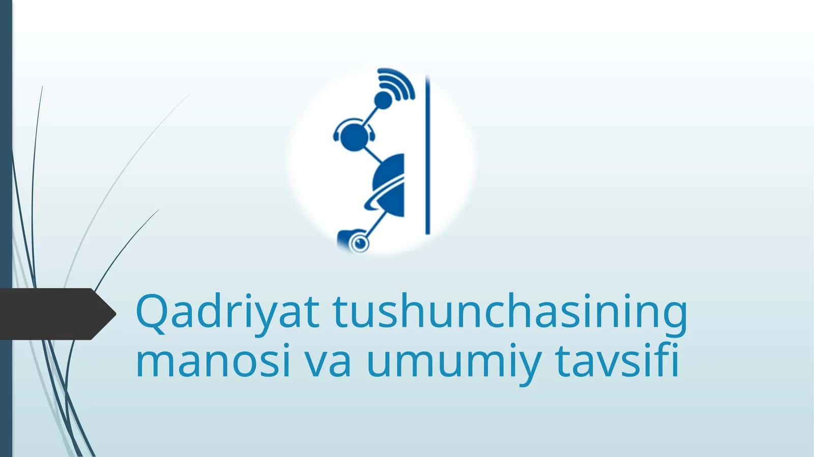 Qadriyat tushunchasining manosi va umumiy tavsifi