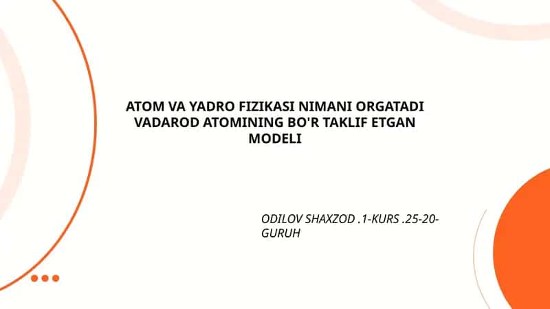 Atom va Yadro Fizikasi