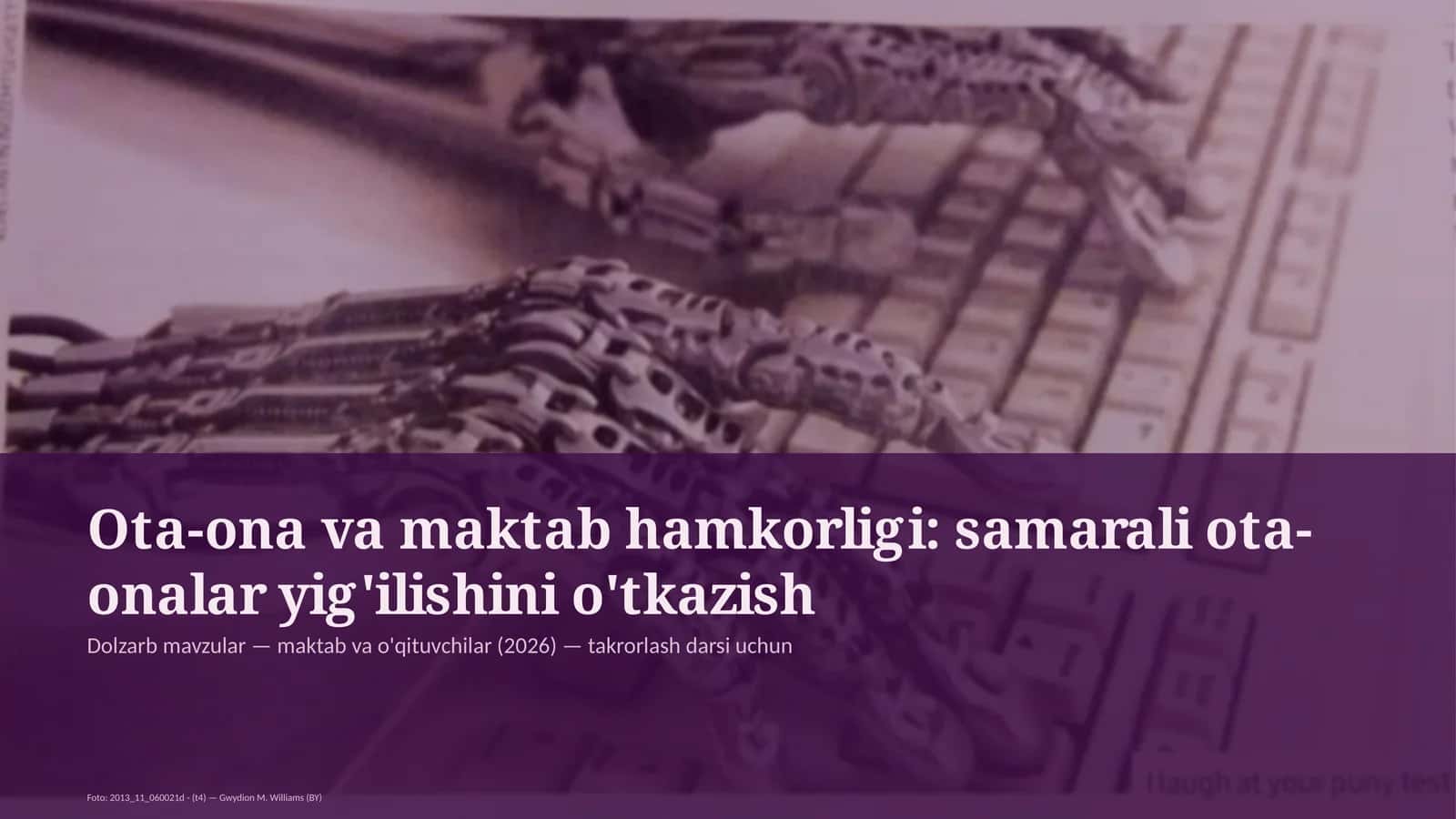 Ota-ona va maktab hamkorligi: samarali ota-onalar yig'ilishini o'tkazish