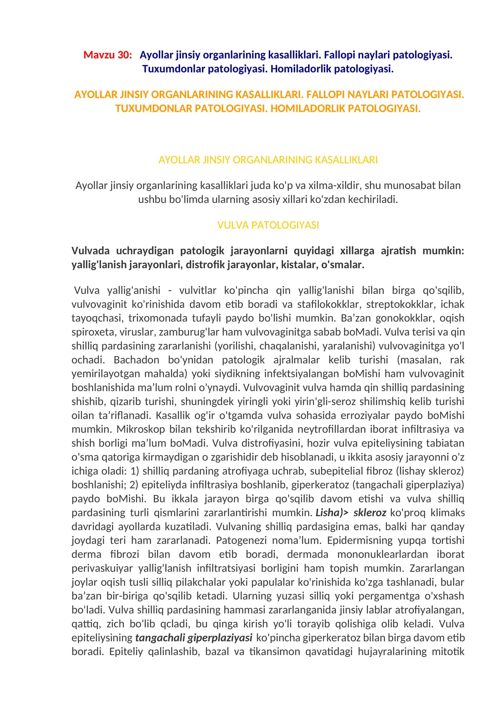 Ayollar jinsiy organlarining kasalliklari. Fallopi naylari patologiyasi. Tuxumdonlar patologiyasi. Homiladorlik patologiyasi