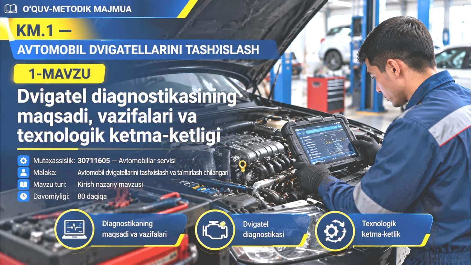 1_mavzu_Dvigatel_diagnostikasining_maqsadi_vazifalari_va_texnologik_ketma_ketligi
