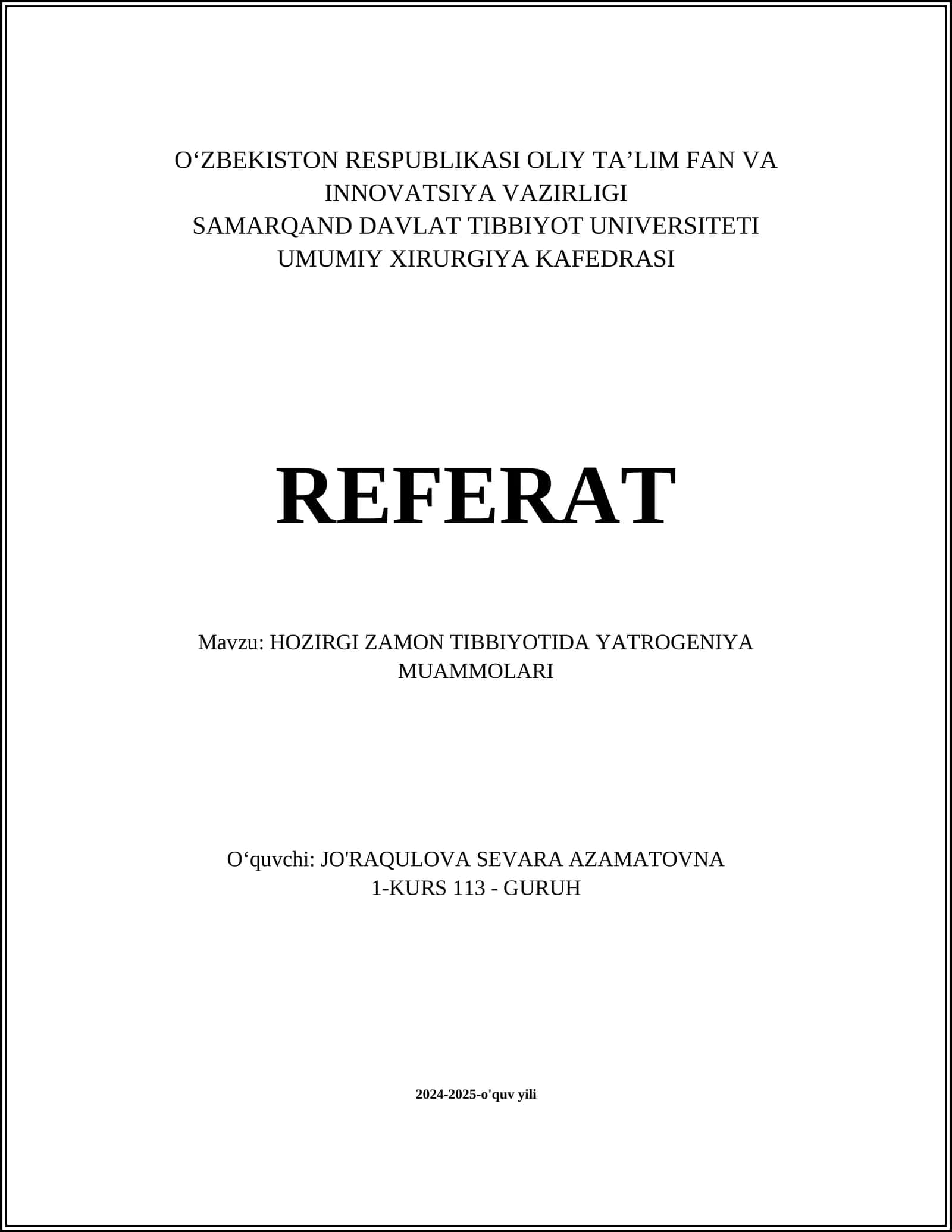 HOZIRGI ZAMON TIBBIYOTIDA YATROGENIYA MUAMMOLARI