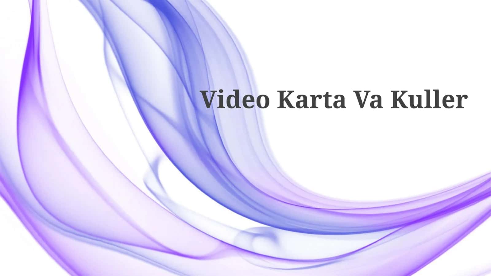 Video KartaVaKuller