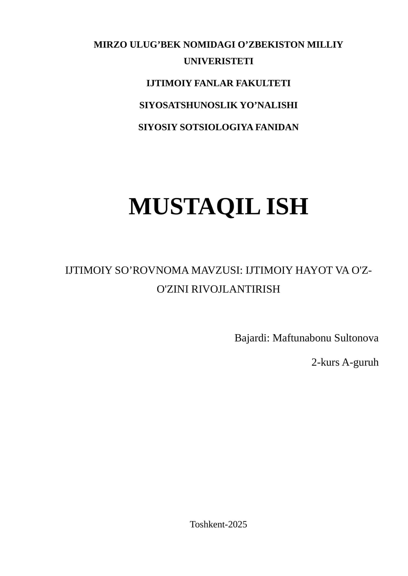 IJTIMOIY SO’ROVNOMA MAVZUSI: IJTIMOIY HAYOT VA O'Z-O'ZINI RIVOJLANTIRISH