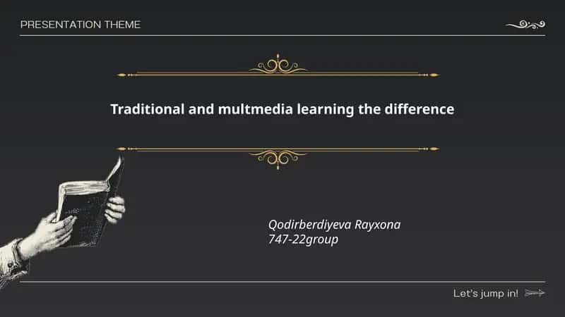 Traditional and multmedia learning the difference