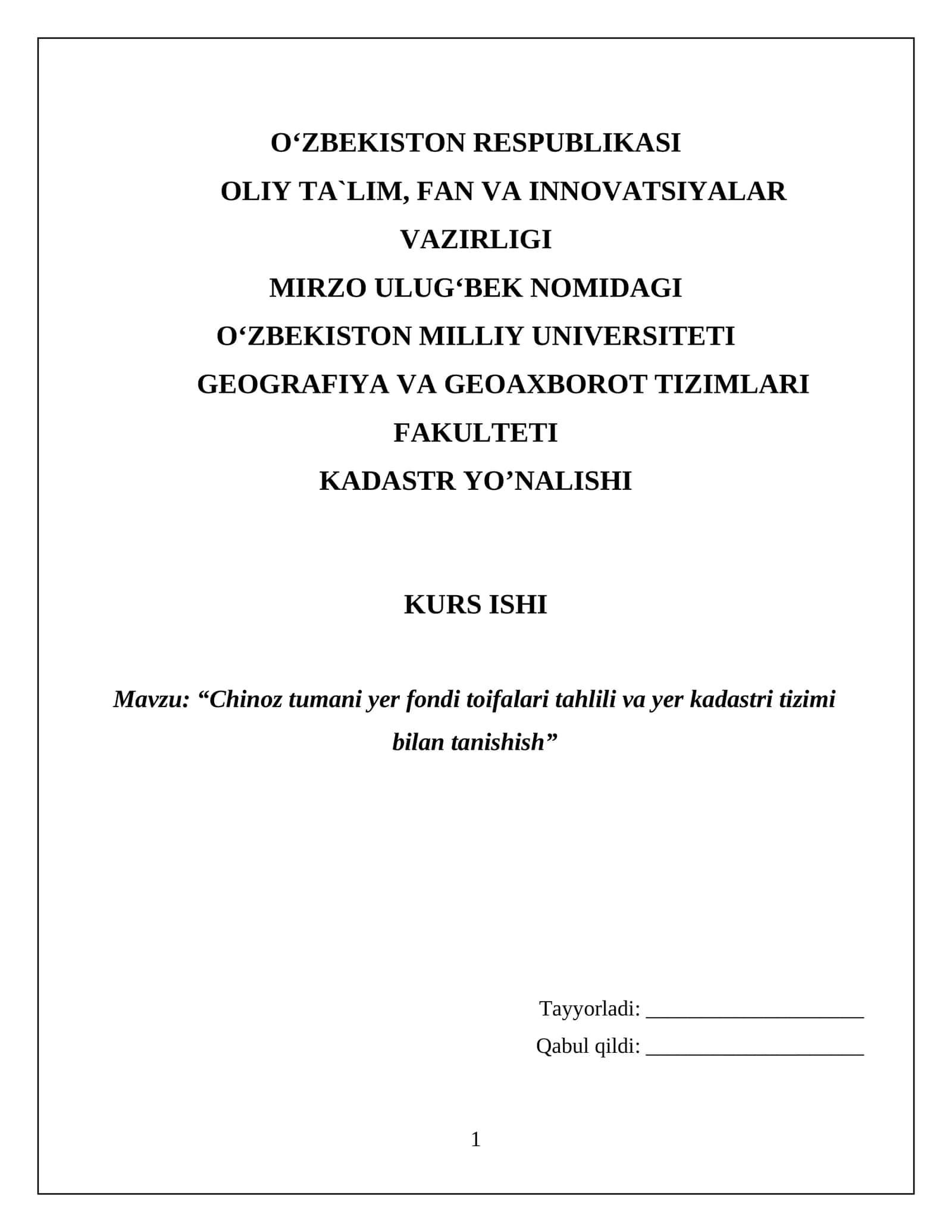 Chinoz tumani yer fondi toifalari tahlili va yer kadastri tizimi bilan tanishish KURS ISHI 2026