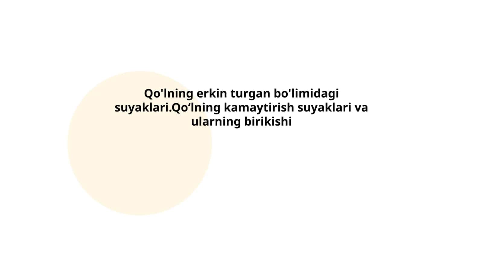 Qo‘l Suyaklarining Tuzilishi