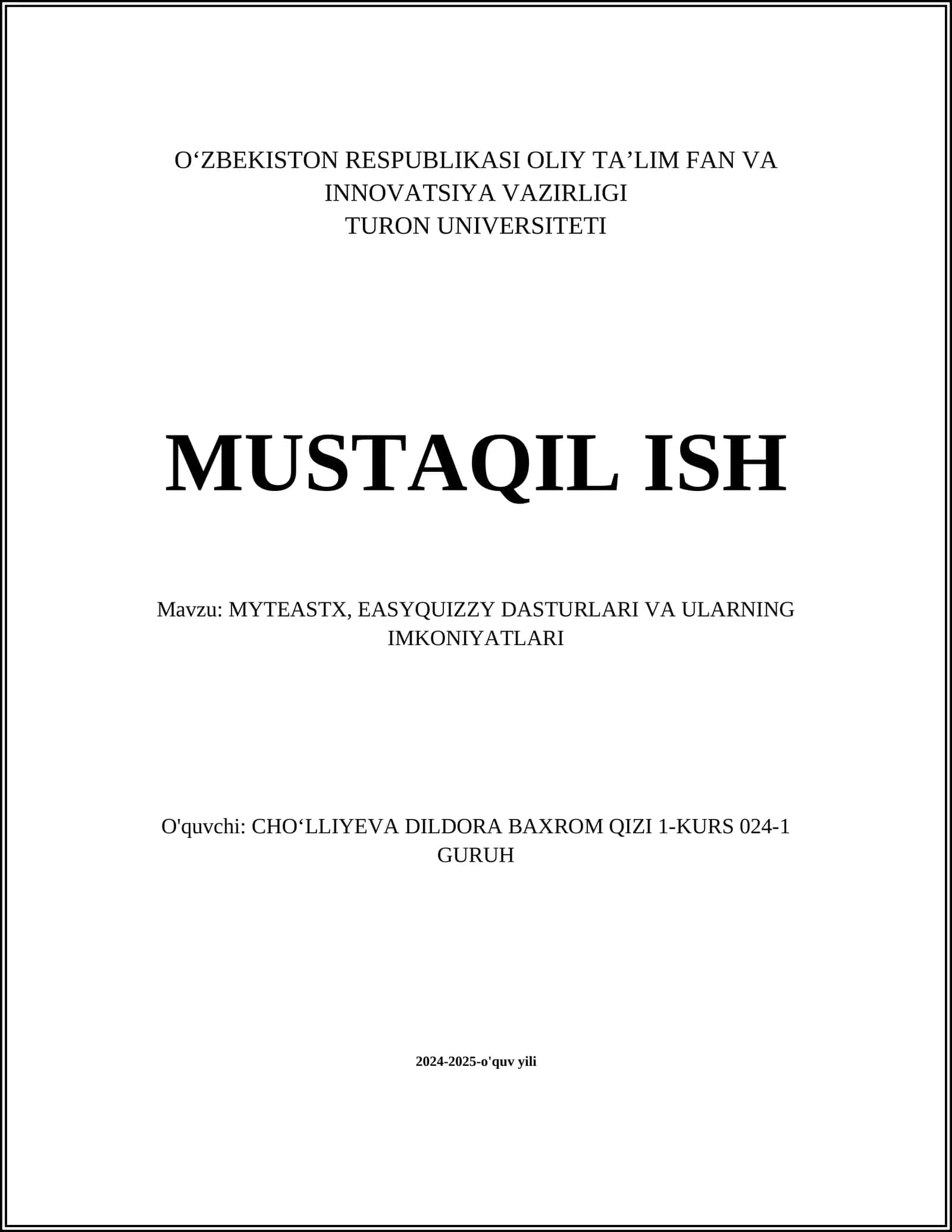 MYTEASTX va EASYQUIZZY DASTURLARI VA ULARNING IMKONIYATLARI