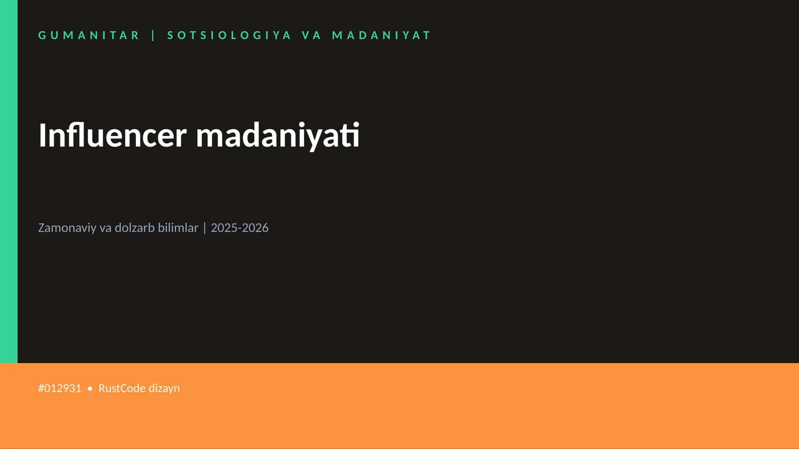 Influencer madaniyati