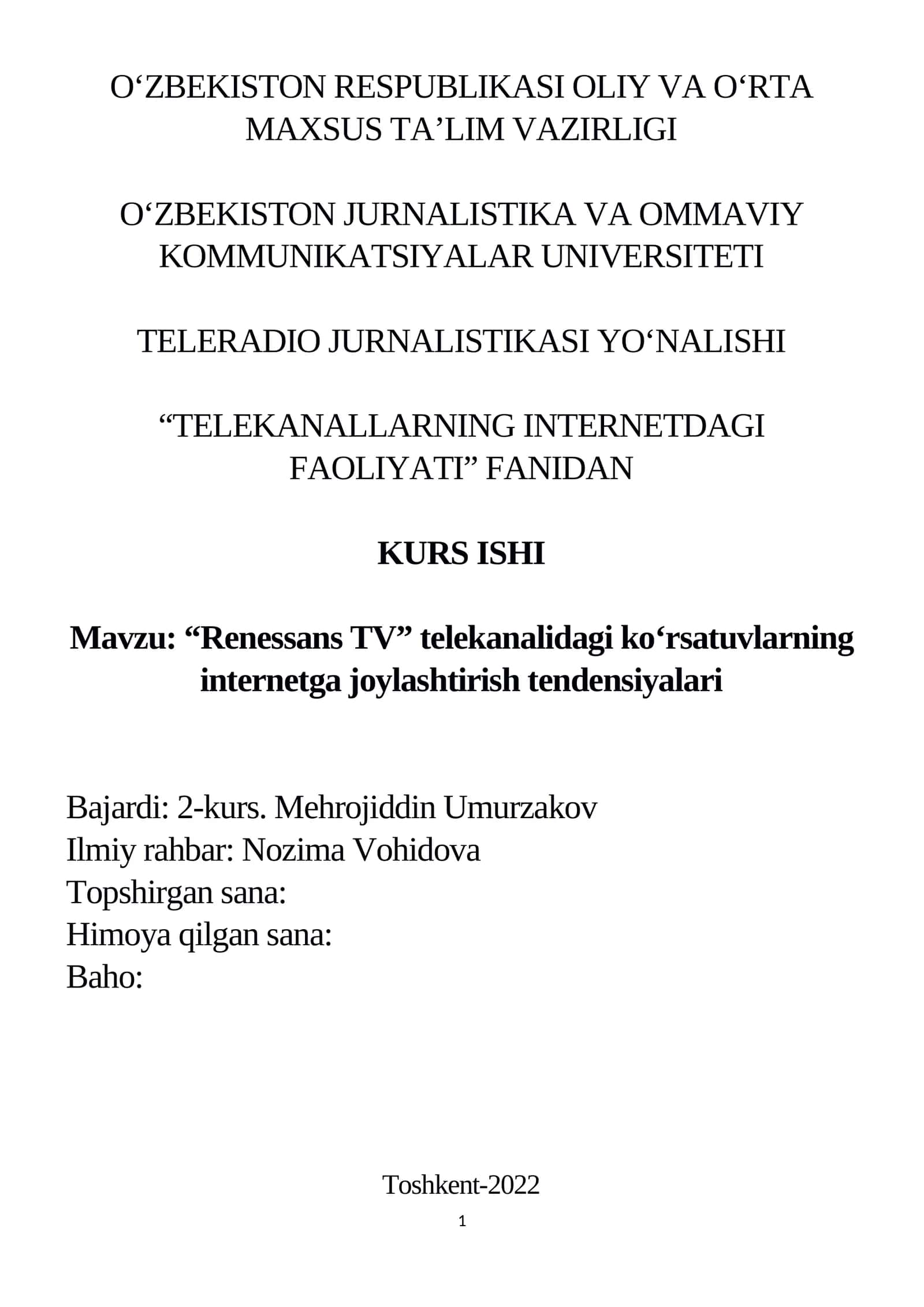 “RENESSANS TV” telekanalidagi ko‘rsatuvlarning internetga joylashtirish tendensiyalari