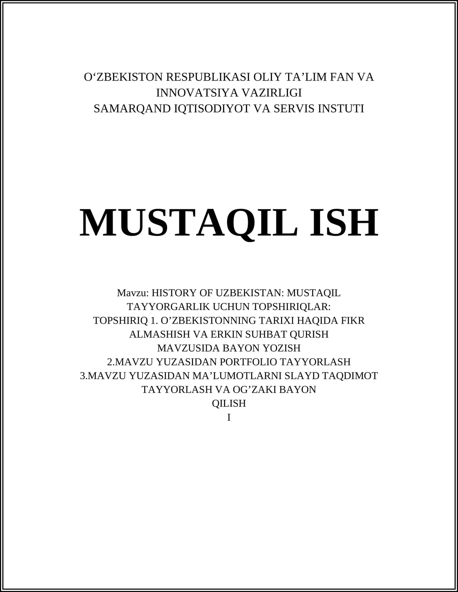 HISTORY OF UZBEKISTAN: MUSTAQIL