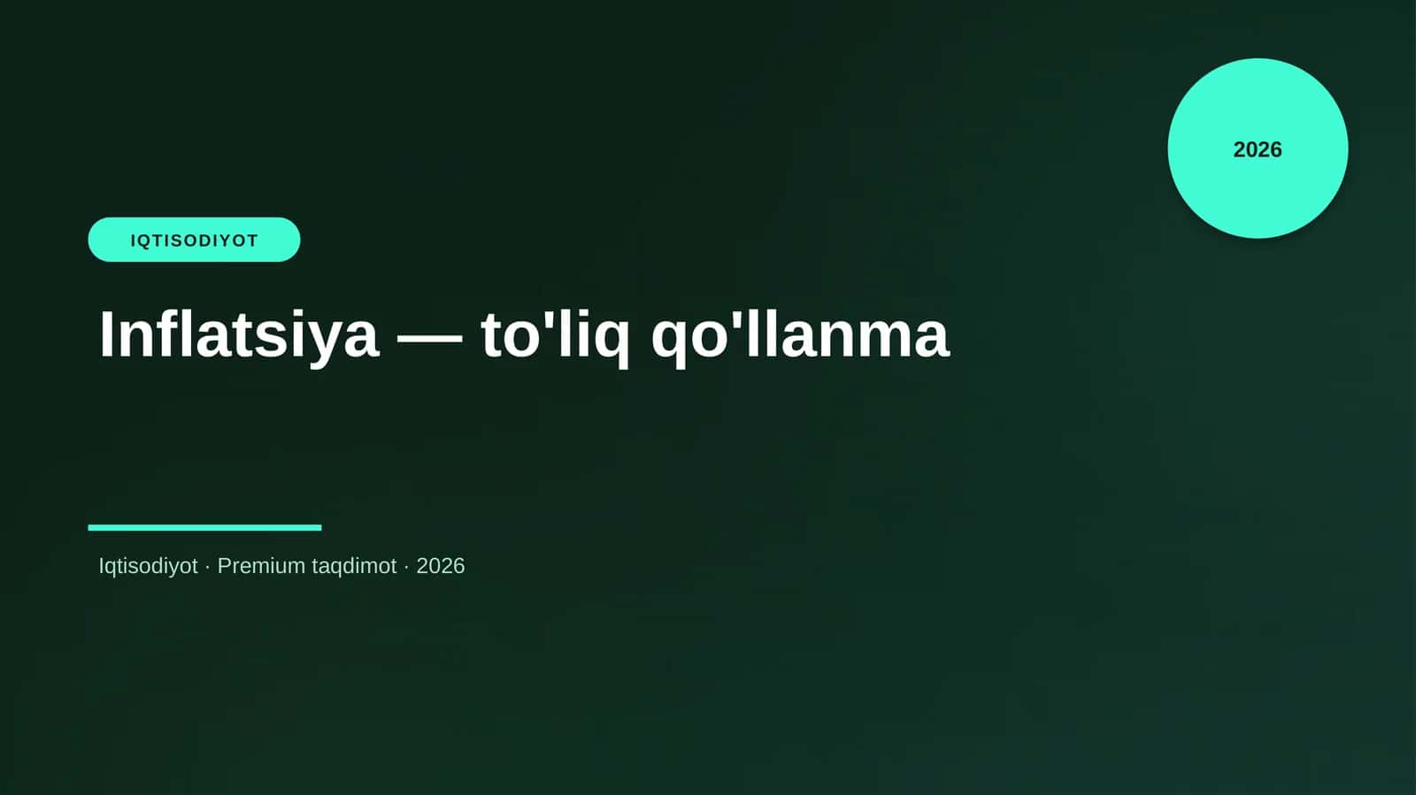 Inflatsiya — to'liq qo'llanma