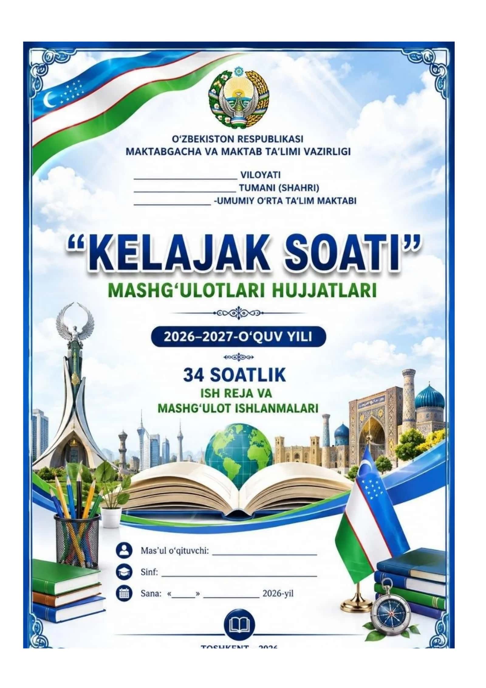 9-11 SINF KELAJAK SOATI