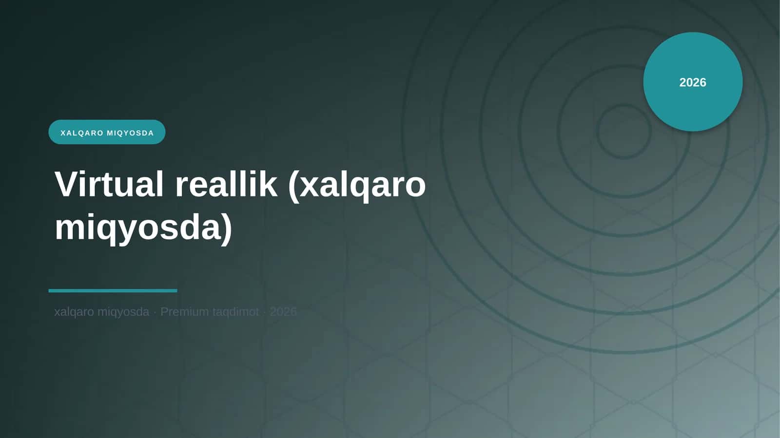Virtual reallik (xalqaro miqyosda)