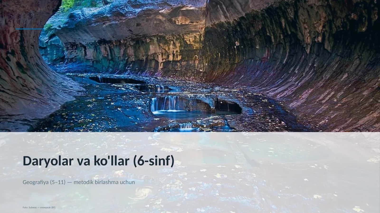 Daryolar va ko'llar (6-sinf)