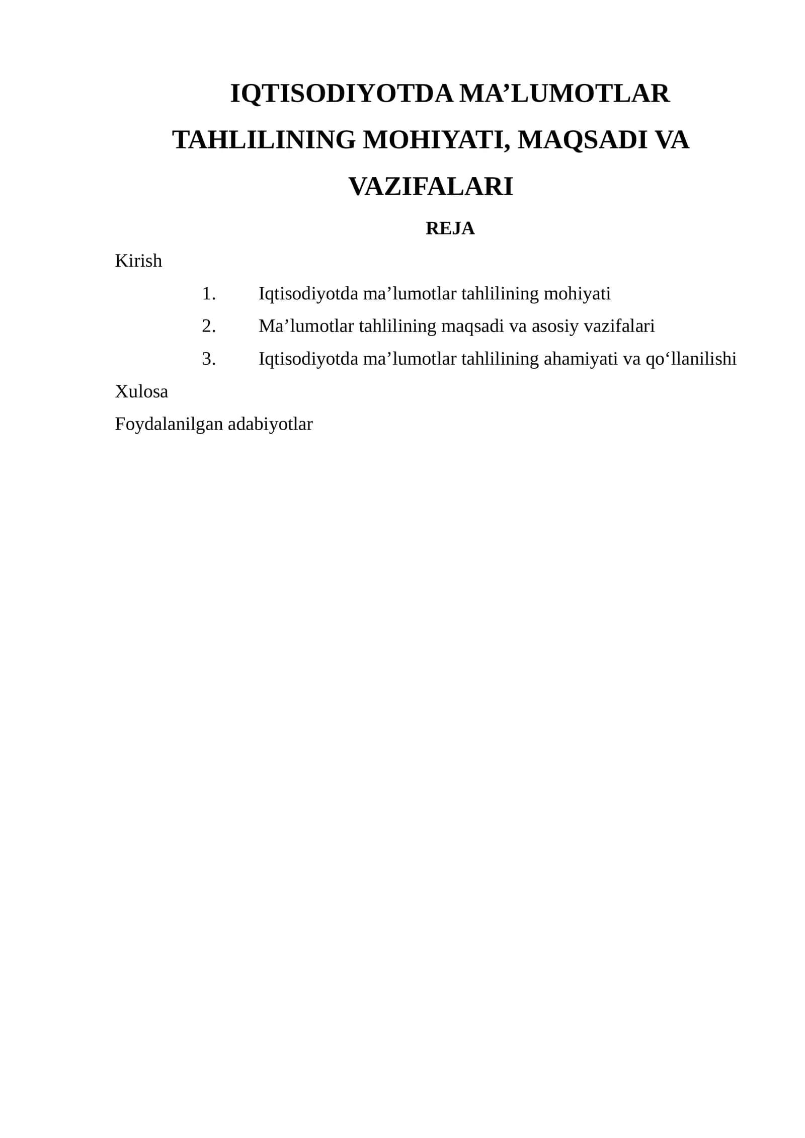 IQTISODIYOTDA MA’LUMOTLAR TAHLILINING MOHIYATI, MAQSADI VA VAZIFALARI