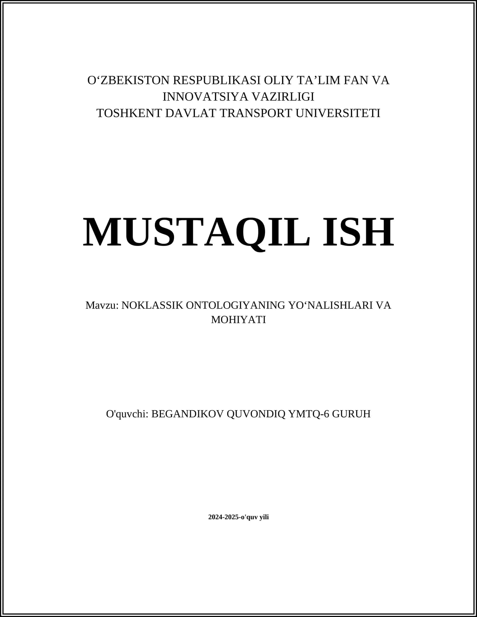 NOKLASSIK ONTOLOGIYANING YOʻNALISHLARI VA MOHIYATI