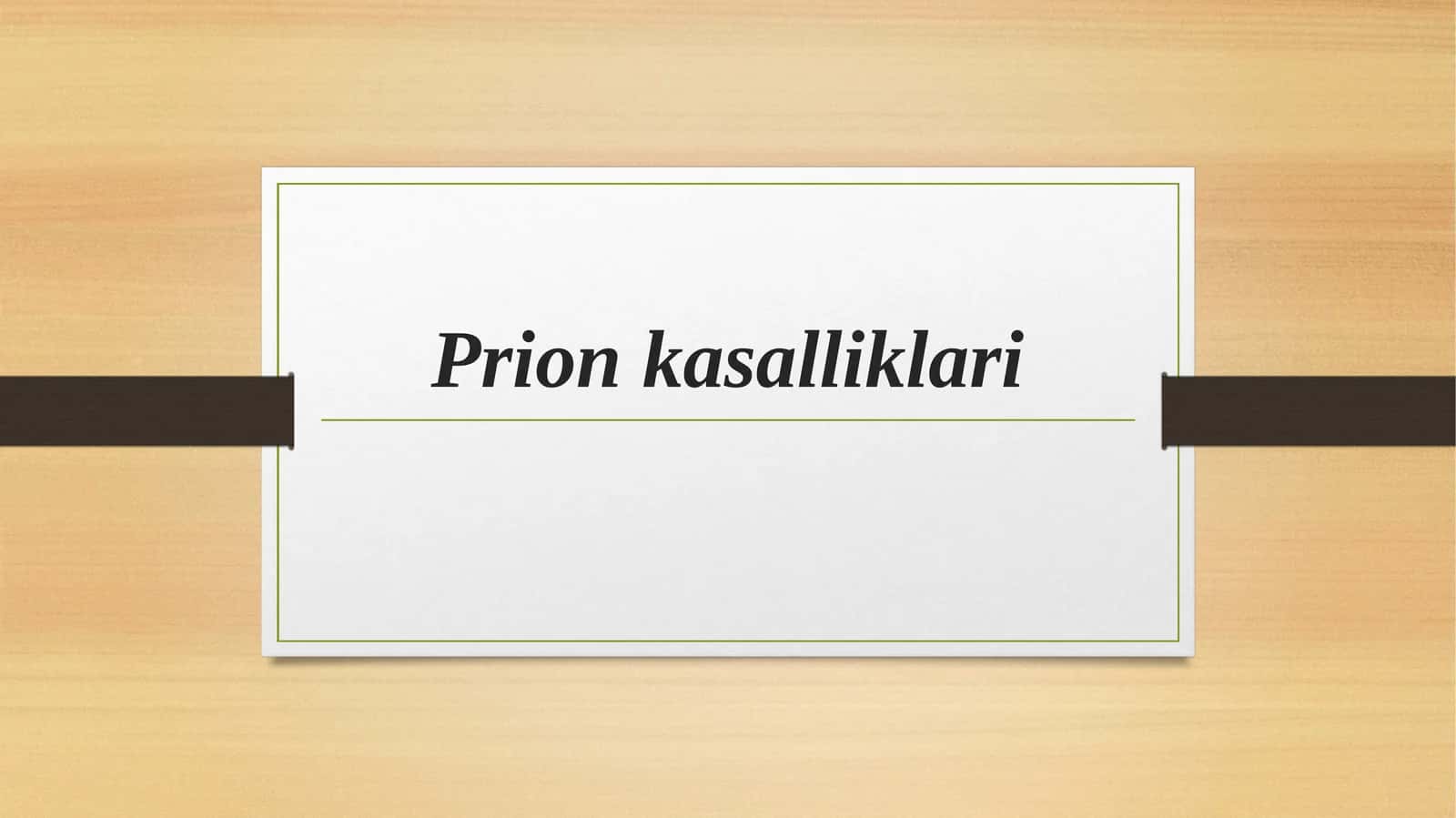 Prion kasalliklari
