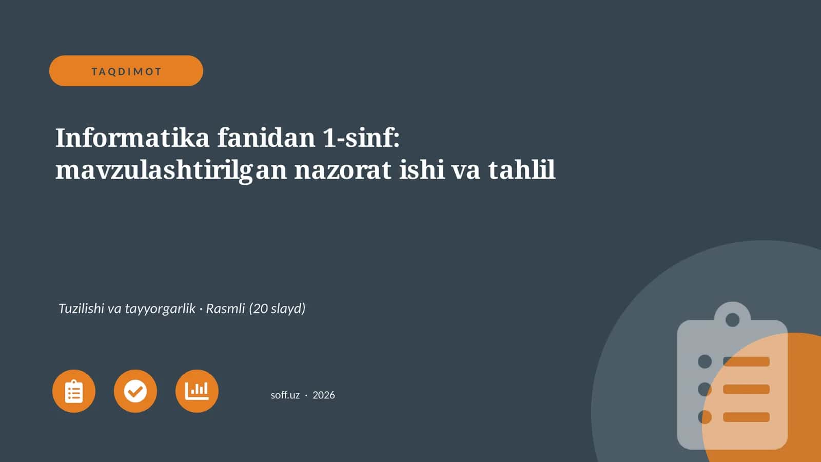 Informatika fanidan 1-sinf: mavzulashtirilgan nazorat ishi va tahlil
