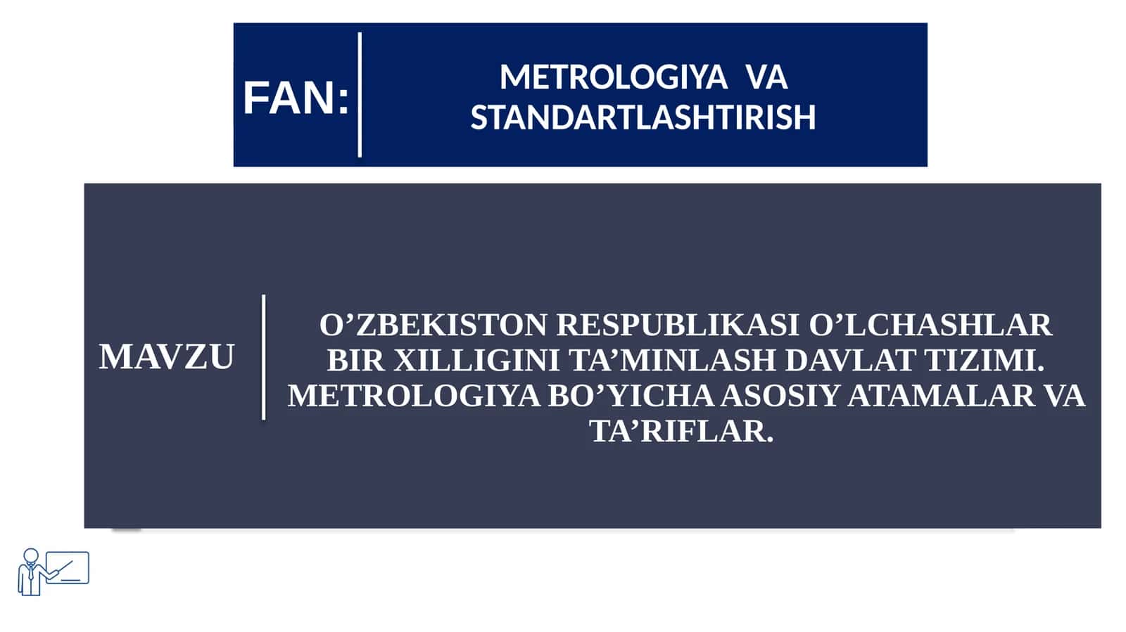 Metrologiya va standartlashtirish