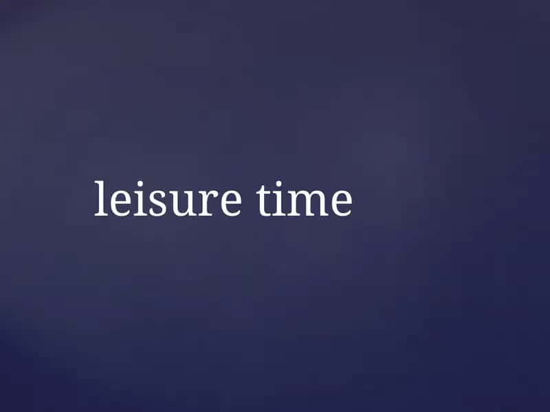 leisuretime