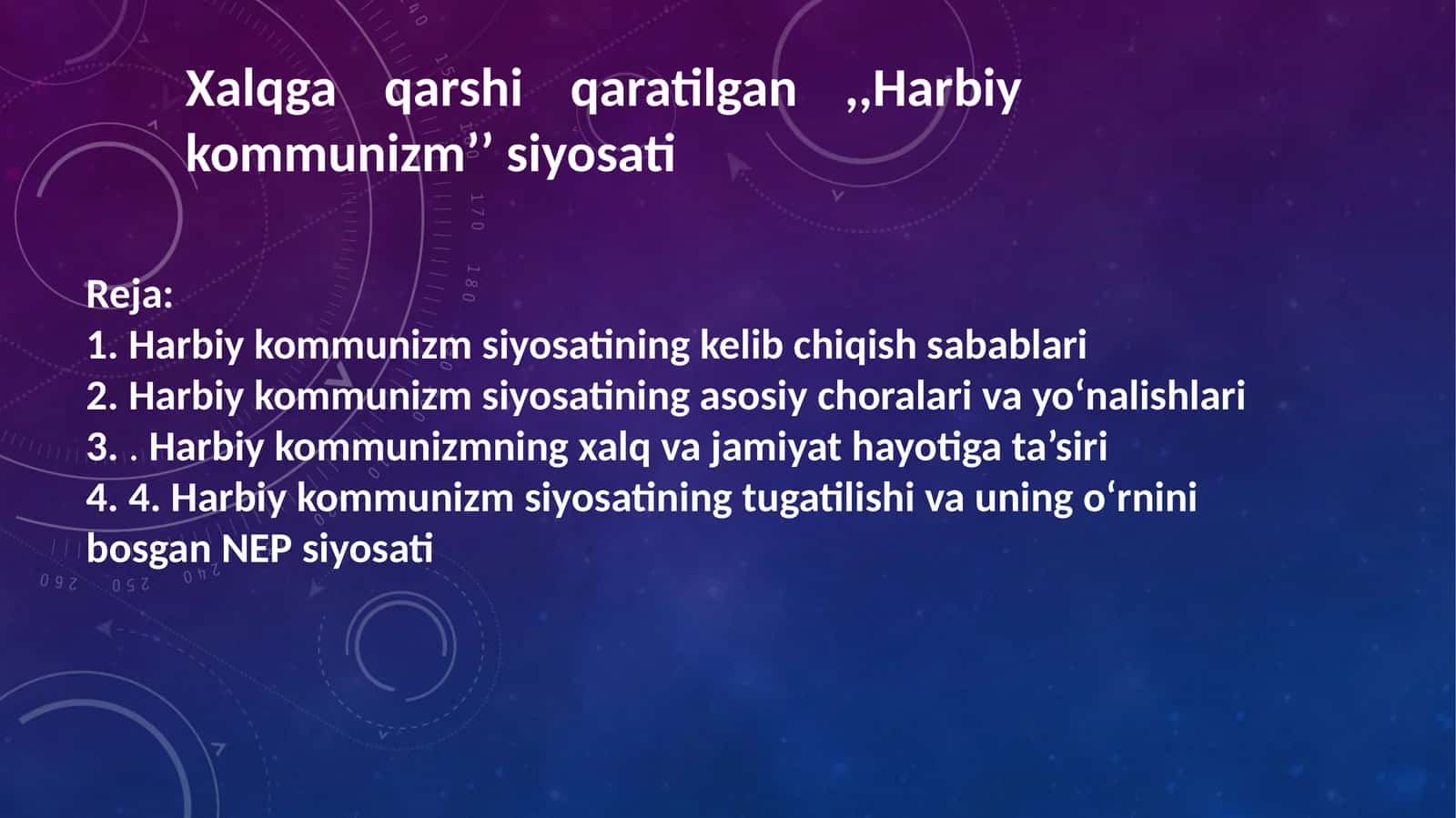 Xalqga qarshi qaratilgan ,,Harbiy kommunizm’’ siyosati