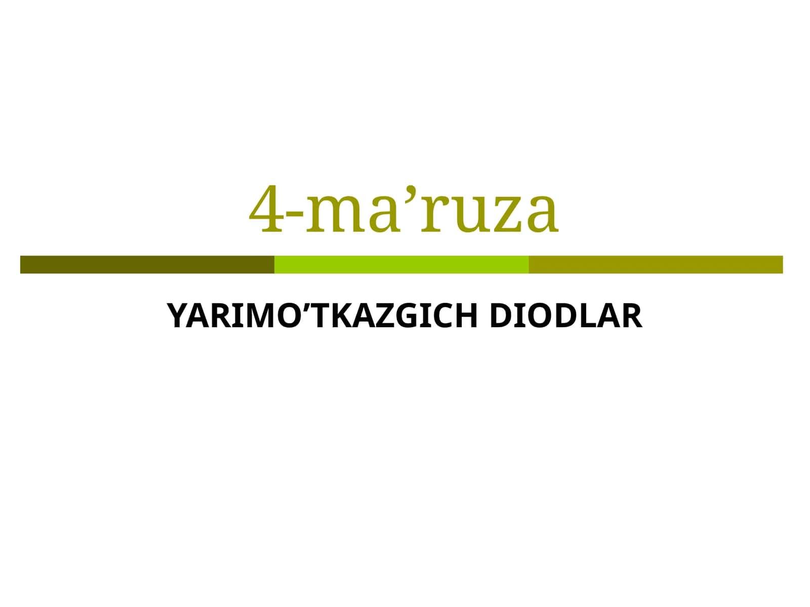 YARIMО’TKAZGICH DIОDLAR