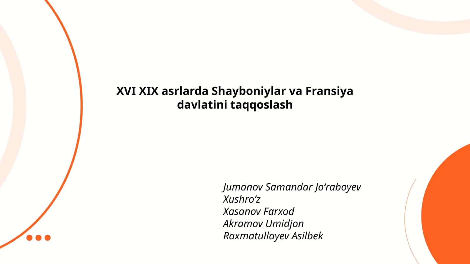 Shayboniylar va Fransiya davlatini taqqoslash