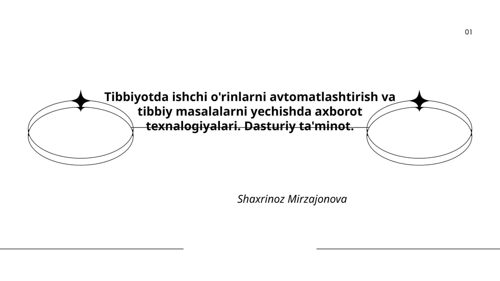 Tibbiyotda ishchi o'rinlarni avtomatlashtirish va tibbiy masalalarni yechishda axborot texnologiyalari