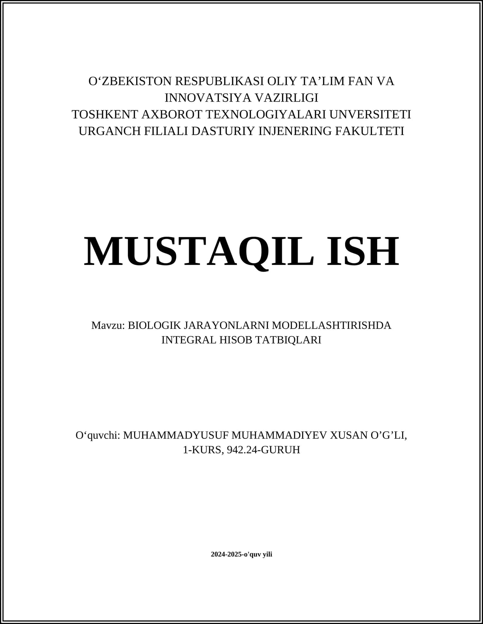 BIOLOGIK JARAYONLARNI MODELLASHTIRISHDA INTEGRAL HISOB TATBIQLARI
