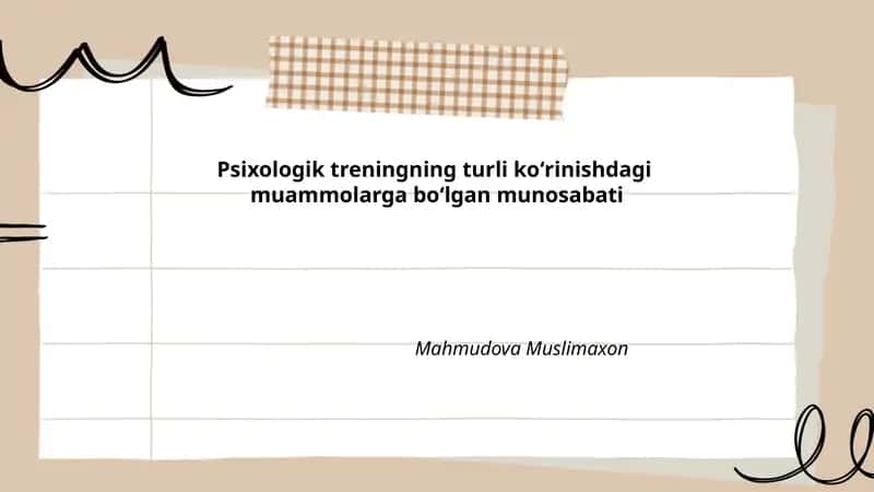 Psixologik treningning turli koʻrinishdagi muammolarga boʻlgan munosabati